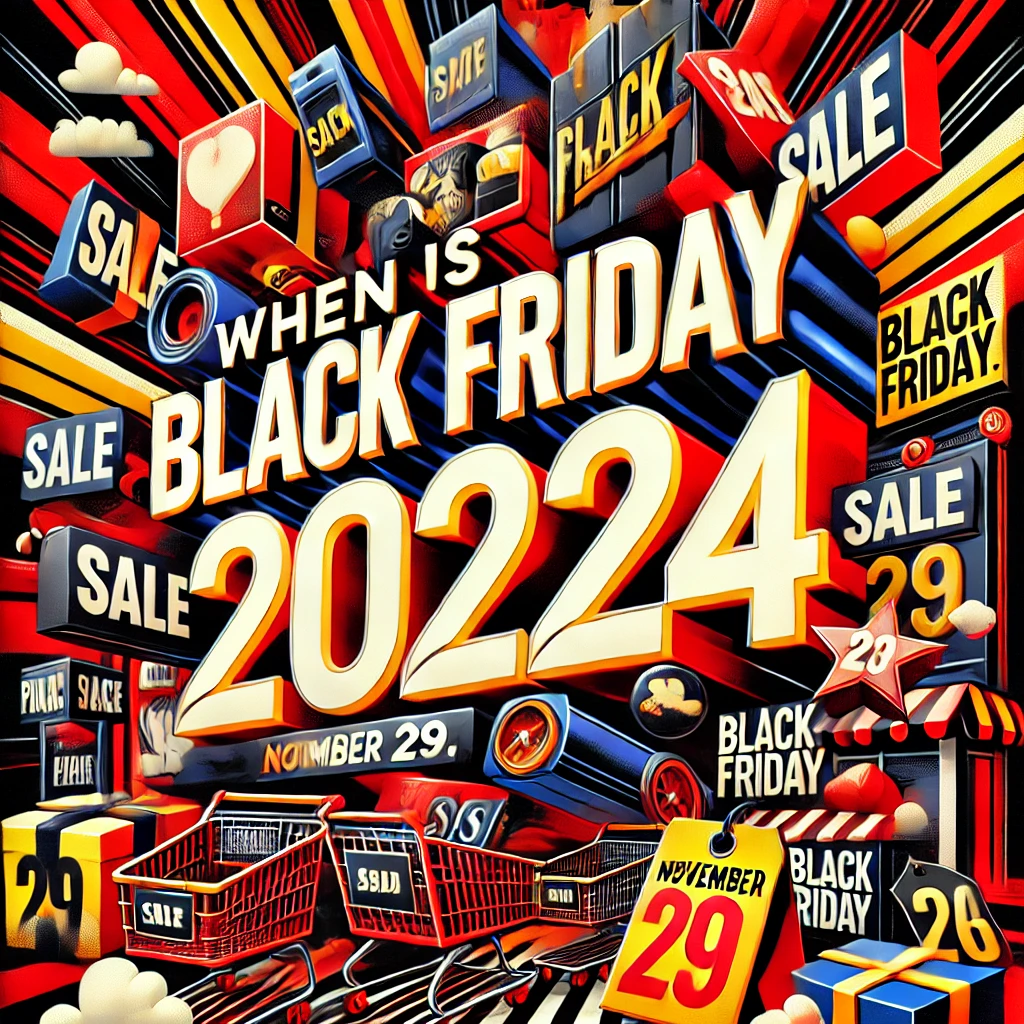 When is Black Friday 2024